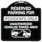Signmission Reserved Parking Reserved Parking for Residents Only Unauthorized Vehicles Towed Away, BW-1818-23042 A-DES-BW-1818-23042 - alternate 1